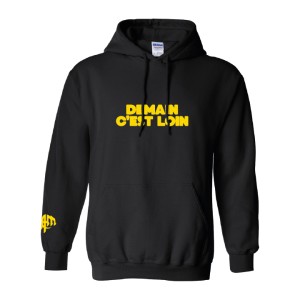 HAUT À CAPUCHON - DEMAIN C'EST LOIN LOGO J